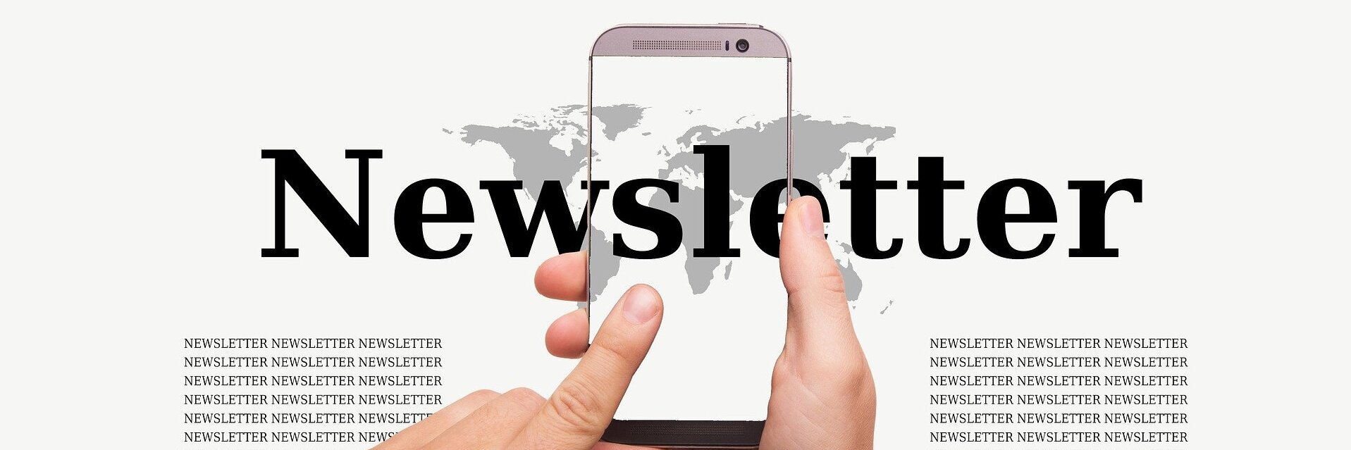 Bild eines Mobiltelephons, von Händen und dem Schriftzug Newsletter
